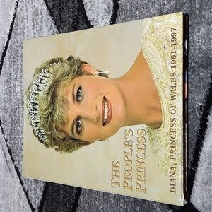 THE PEOPLE'S PRINCESS DIANA, PRINCESS OF WALES 1961-1997 HARDBACK BOOK